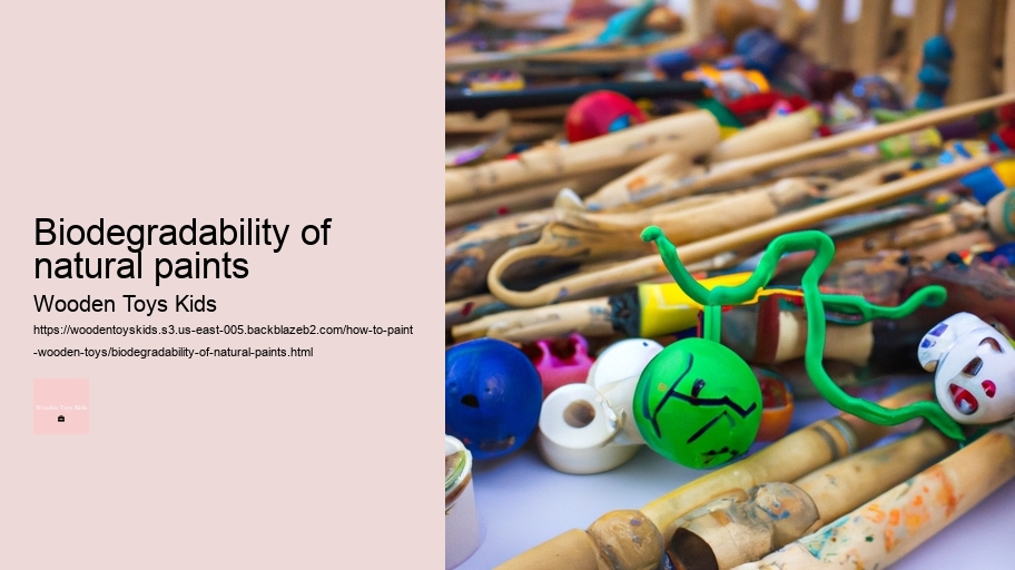 Biodegradability of natural paints
